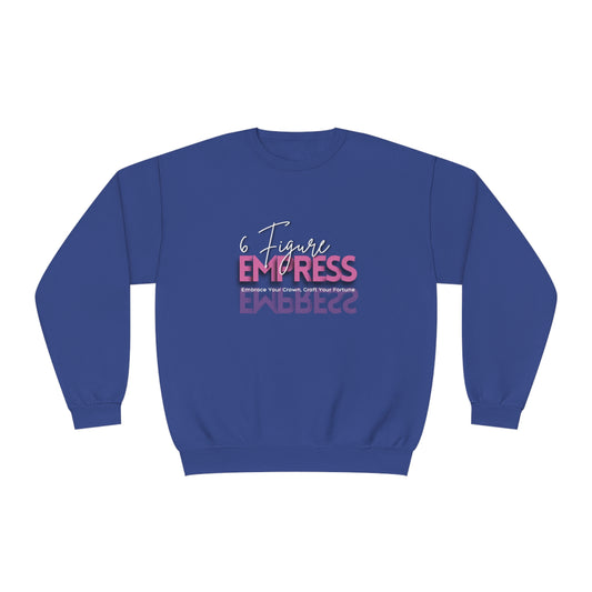 6FigureEmpress - Unisex NuBlend® Crewneck Sweatshirt